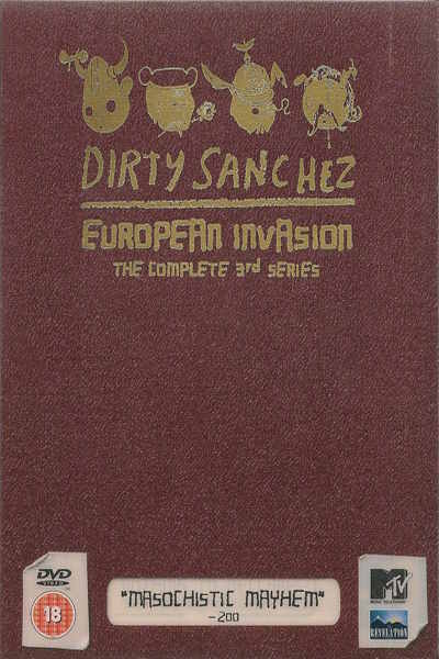 Dirty Sanchez - Season 3