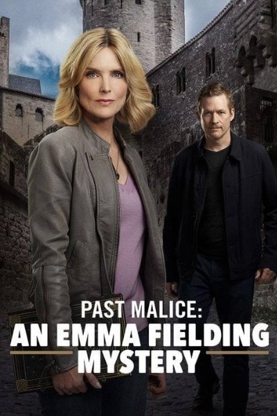 Past Malice: An Emma Fielding Mystery