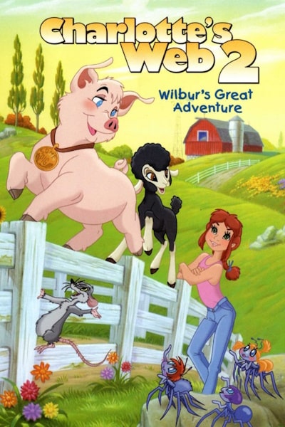 Charlottes Web 2: Wilburs Great Adventure